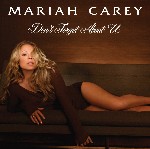 Don`t Forget About Us - Mariah Carey