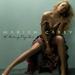 We Belong Together - Mariah Carey