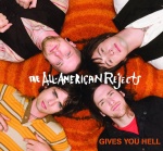 The All-American Rejects - Gives You Hell