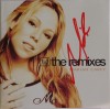 The Remixes signed my Mariah