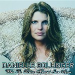 Danielle Bollinger - When The Broken Hearted Love Again