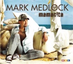 Mark Medlock - Mamacita