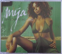 Mya - My Love Is Like... Wo (single)