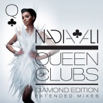 Nadia Ali - Queen Of ClubsTrilogy Diamond: Edition