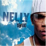 Nelly - Sweat