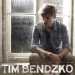 Tim Bendzko - Wenn Worte Meine Sprache Wren