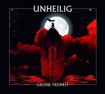 Unheilig - Grosse Freiheit